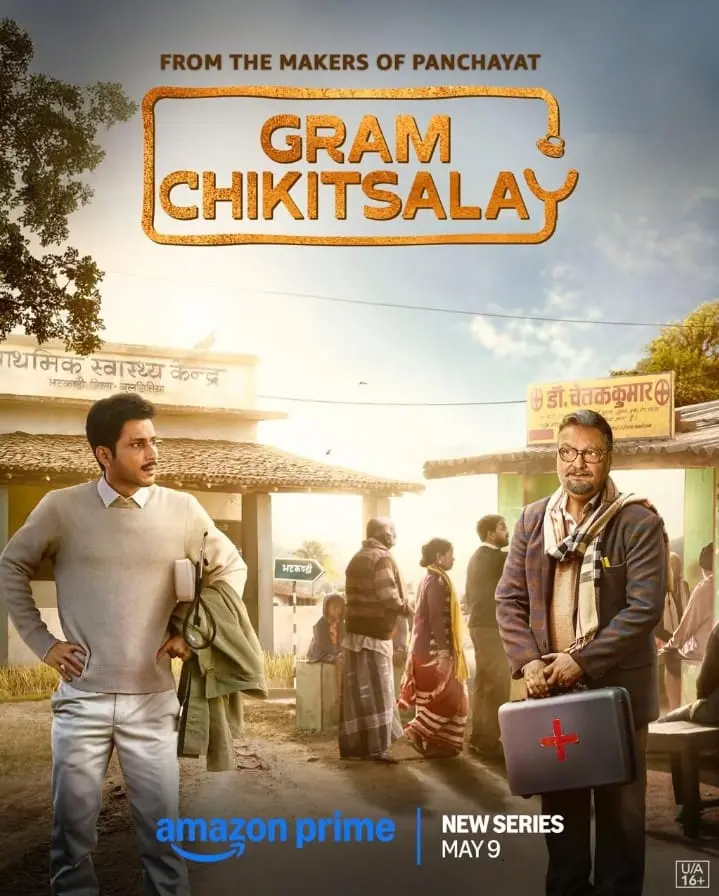 Gram Chikitsalay Release Date: 9th May 2025 Language: Hindi
Directed by Rahul Pandey, this series features Amol Parashar, Vinay Pathak, and Garima Vikrant Singh. It portrays the challenges of a young, idealistic doctor navigating the healthcare system in a rural village, blending humor and social commentary