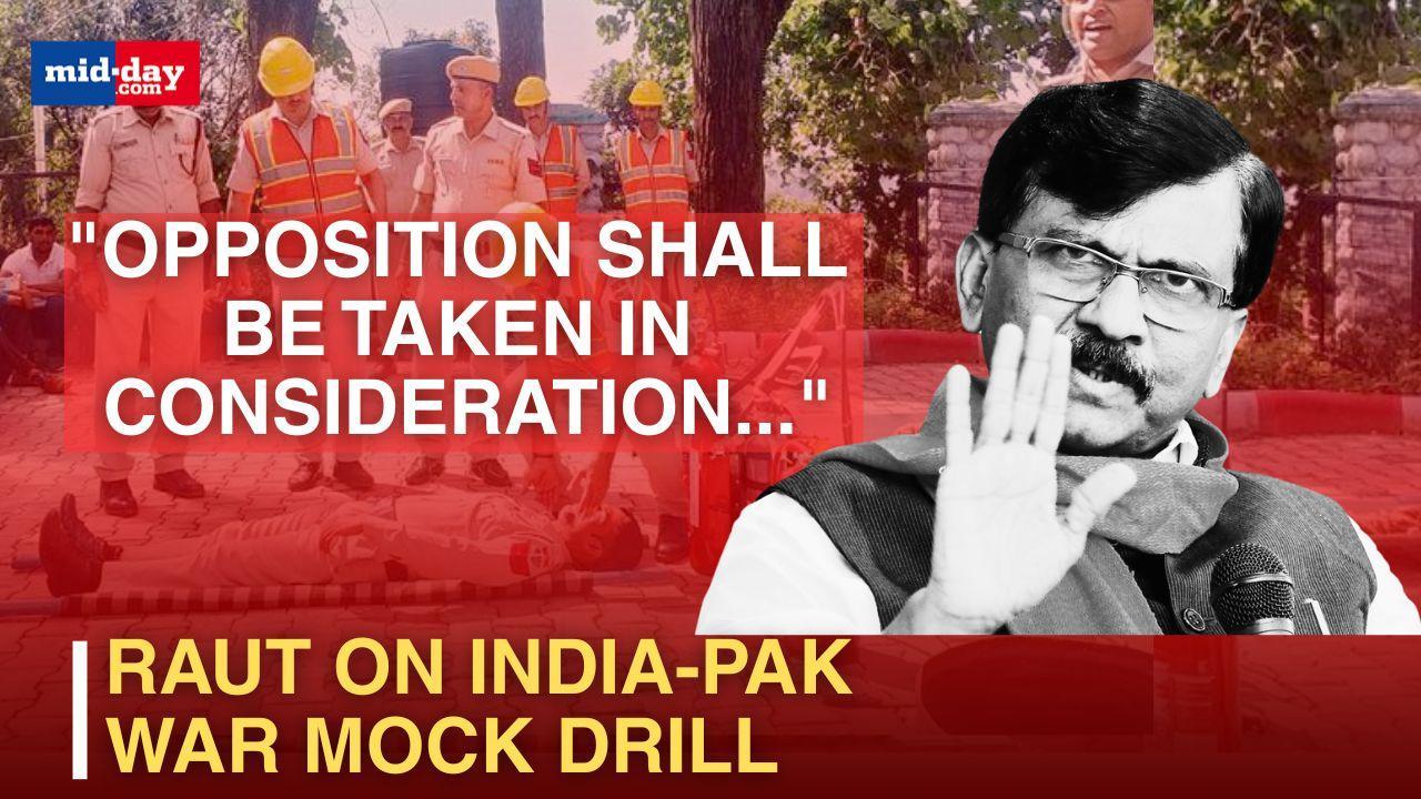 Mock drill: Sanjay Raut urges formation of national govt - WATCH