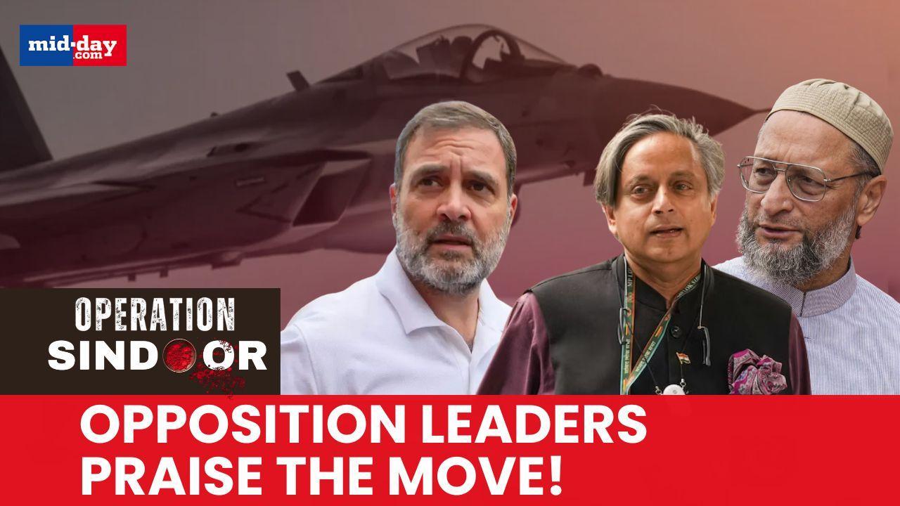 Operation Sindoor: Rahul Gandhi to Owaisi, opposition leaders praise IAF
