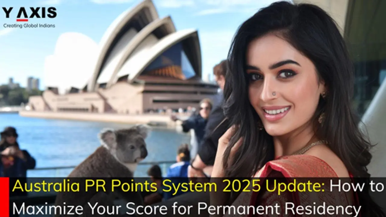 Australia PR Points System 2025 Update: How to Maximize Your Score for Permanent Residency