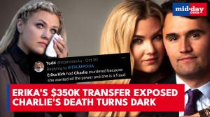 Erika KILLED Charlie? Faces SCRUTINY Over $350K 'Secret Transfer'