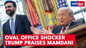 “I will be cheering for him”: Trump and Mamdani's shocking White House meet