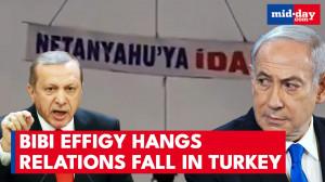 Israel condemns crane-hung Bibi effigy in Turkey | ‘Death penalty’ protest