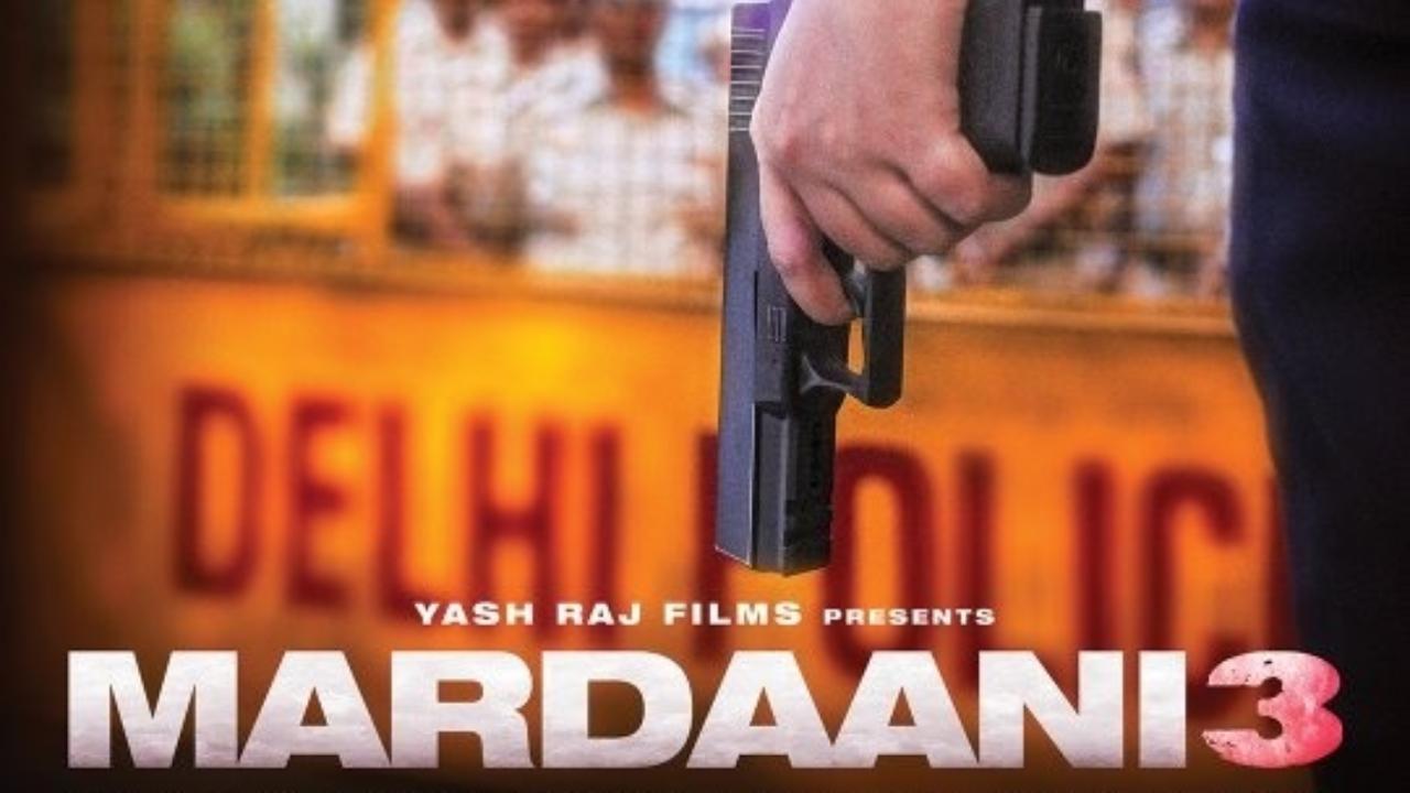 Mardaani 3: YRF unveils intense poster of Rani Mukerji