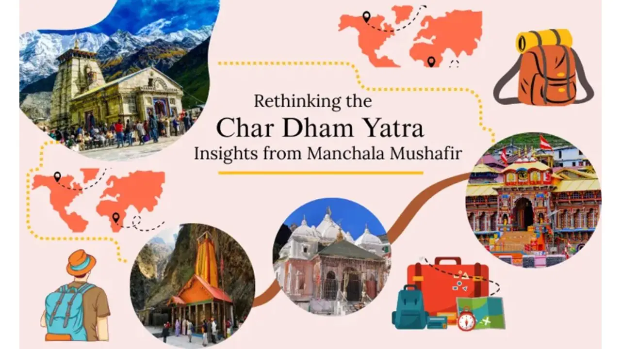 Rethinking the Char Dham Yatra: Insights from Travel Experts