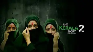 The Kerala Story 2 film cleared for release, High Court lifts 15-day stay