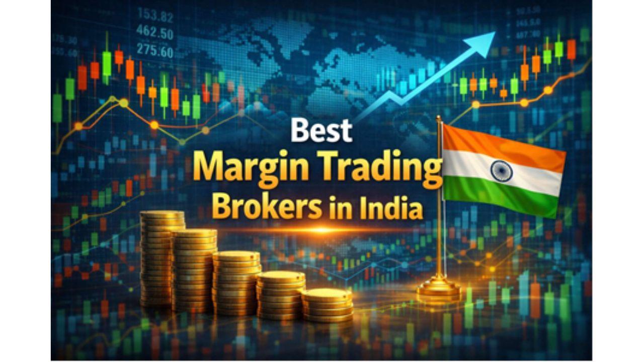  Margin Trading Brokers in India