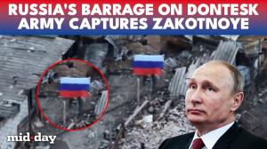 Russia unleashes 100+ drones on Ukraine, claims control of Zakotnoye