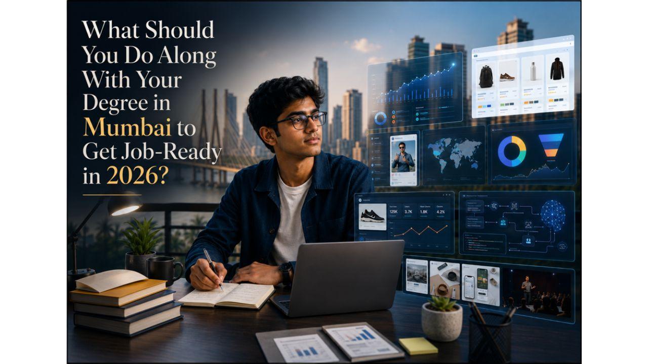 What Should You Do Along With Your Degree in Mumbai to Get Job-Ready in 2026? IIDE UG Program.