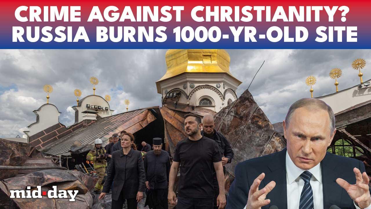 Putin's missiles burn Kyiv's sacred UNESCO heritage cathedral