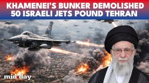 Israel wipes out Khamenei’s secret bunker as IDF deploys 50 jets to strike