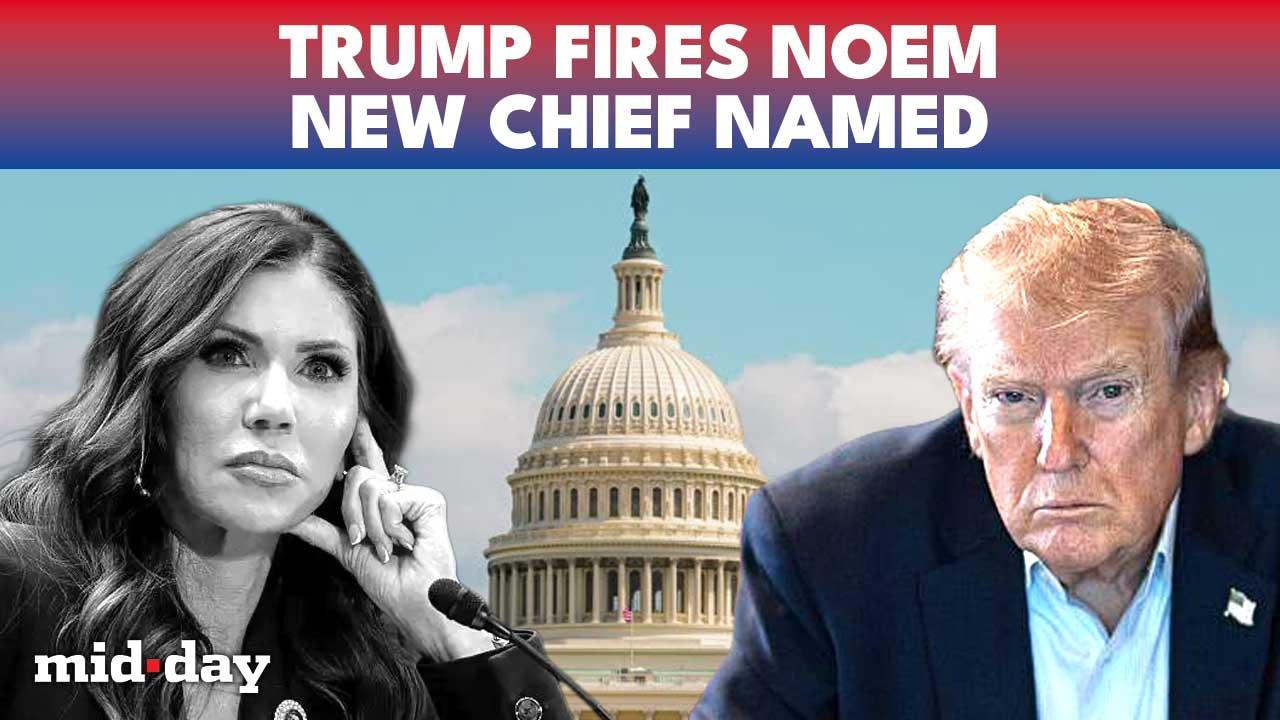 Trump fires Kristi Noem | $220M ad scandal row ends DHS chief tenure?