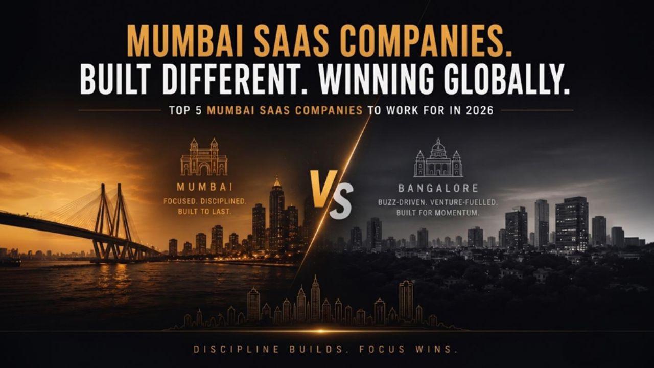 5 Mumbai SaaS Companies to Work For in 2026 Mumbai SaaS companies