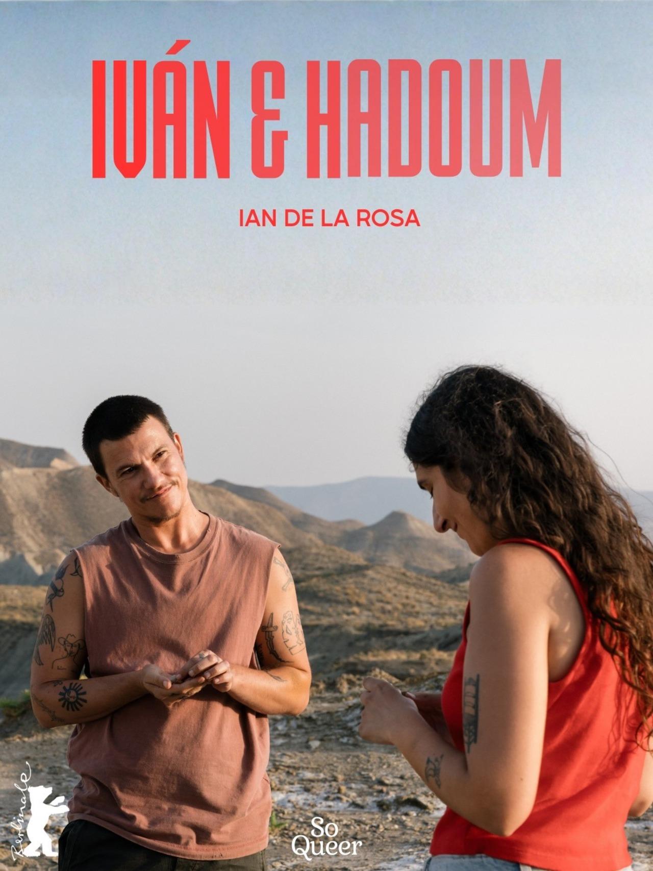Ivan and Hadoum (Iván & Hadoum)
Directed by Ian de la Rosa, this Spanish film is about Iván, a 33-year-old trans man working a low-level, physically demanding job in a greenhouse managed by his family connections. He is focused on securing a long-awaited promotion to improve his life and that of his family. Ivan and Hadoum (Iván & Hadoum)
Directed by Ian de la Rosa, this Spanish film is about Iván, a 33-year-old trans man working a low-level, physically demanding job in a greenhouse managed by his family connections. He is focused on securing a long-awaited promotion to improve his life and that of his family. 