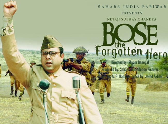 Bose: The Forgotten Hero: The iconic portrayal of Netaji Subhash Chandra Bose played by Sachin Khedekar and directed by Shyam Benegal, showed the last five years of the life of India's greatest freedom fighter. Released in 2004, it showed Netaji giving up the post of president of the Indian National Congress, later heading to Europe to meet Hitler requesting the latter's support and his success in forming the Indian National Army comprising Indian POWs with the support of Japan. The film culminates with India gaining freedom on 15th August 1947.