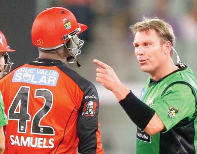 Shane Warne and Marlon Samuels: The Australian star and West Indian batsman were involved in a foul-mouthed clash during the domestic Big Bash tournament in January 2013. Warne, captaining the Melbourne Stars against city rivals Renegades in the domestic Big Bash tournament, was furious that Samuels had pulled back David Hussey when the batsman was turning for a second run. And when it was Samuel s turn to bat later in the game, Warne confronted the West Indian with the words  f**k you, Marlon. In the next over, Warne, in the field, threw the ball at the Jamaican s chest while Samuels reacted by tossing his bat down the pitch towards the Australian. The two players squared up and had to be separated by the umpires